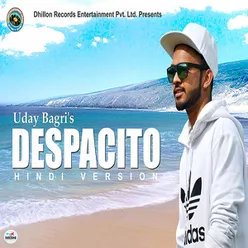 Despacito(Hindi Version)