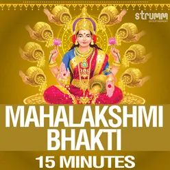 Mahalakshmi Bhakti - 15 Minutes