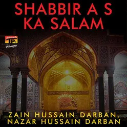 Shabbir Ka Salam