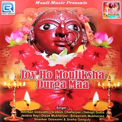 Joy Ho Mouliksha Durga Maa