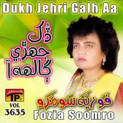 Dukh Jehri Galh Aa