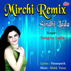 Mirchi Mix Sindhi Lada