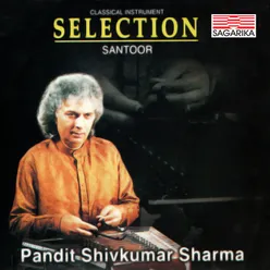 Selection - Pandit Shivkumar Sharma - Santoor