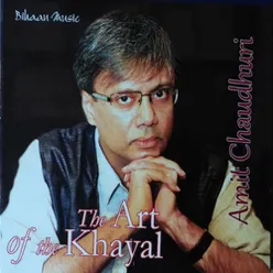 The Art of Khayal