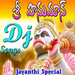 Sri Hanuman Dj Songs