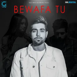 Bewafa Tu