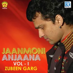 Jaanmoni Anjaana Vol - I