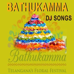 Bathukamma DJ Songs