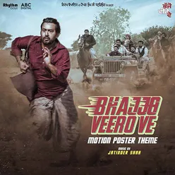 Motion Poster Theme (From Bhajjo Veero Ve Soundtrack)