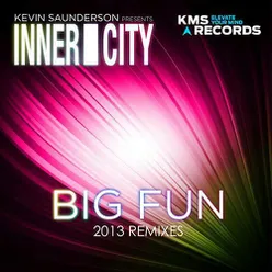 Big Fun (2013 (Re-Mixes Part 2))