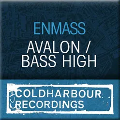 Bass High / Avalon