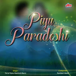 Piyu Paradeshi