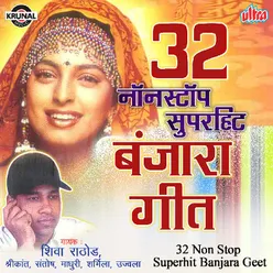 32 Non Stop Superhit Banjara Geet