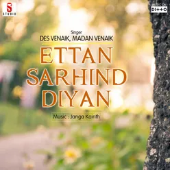 Ettan Sarhind Diyan