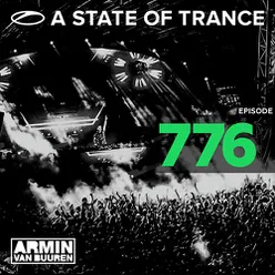 A State Of Trance Episode 776 (Who’s Afraid Of 138?! Special)