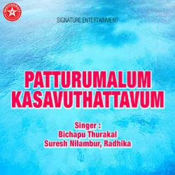 Patturumalum Kasavuthattavum