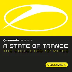 A State Of Trance, Vol. 4 (The Collected 12" Mixes)