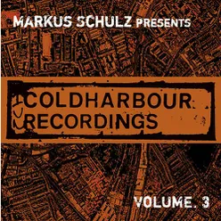 Markus Schulz pres. Coldharbour Recordings, Vol. 3