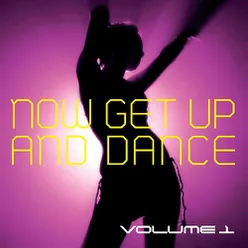 Now Get Up & Dance Vol. 1