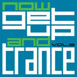 Now Get Up & Trance, Vol.3