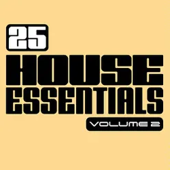 25 House Essentials, Vol. 2