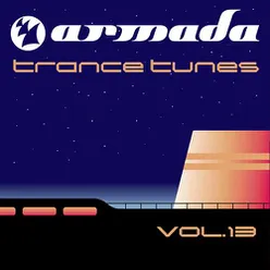 Armada Trance Tunes Vol. 13 (World Wide Excl. Usa & Canada)