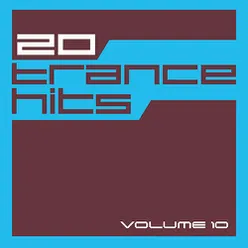 20 Trance Hits, Vol. 10