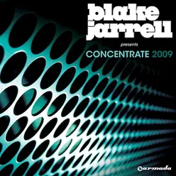 Blake Jarrell presents Concentrate 2009 (The Continuous DJ Mixes)