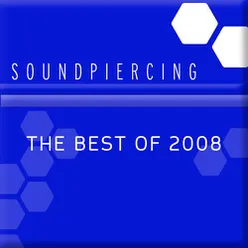 Soundpiercing, The Best of 2008