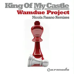King Of My Castle (Nicola Fasano Remixes)