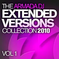 The Armada DJ Extended Versions Collection 2010, Vol. 1