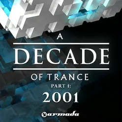 A Decade of Trance - 2001 (Part 1)