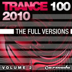 Trance 100 - 2010, Vol. 2 (The Full Versions)