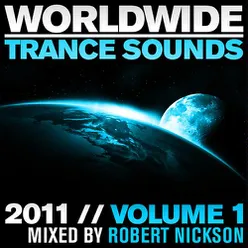 Worldwide Trance Sounds, 2011 Vol. 1 (Mixed by Robert Nickson)