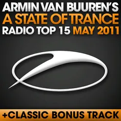 A State Of Trance Radio Top 15 - May 2011 (Including Classic Bonus Track)