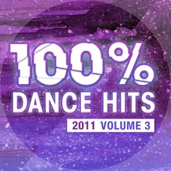 100% Dance Hits 2011, Vol. 3