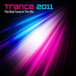 Trance 2011 - The Best Tunes In The Mix (Yearmix)