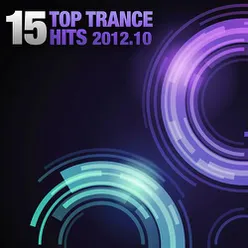 15 Top Trance Hits 2012-10 (Including Classic Bonus Track)