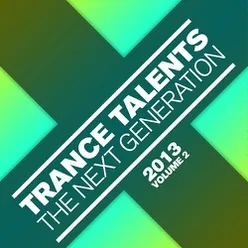 Trance Talents - The Next Generation 2013, Vol. 2