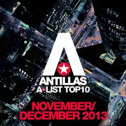 Antillas A-List Top 10 - November / December 2013 (Bonus Track Version)