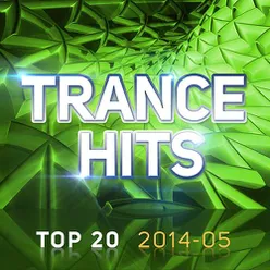 Trance Hits Top 20 - 2014-05