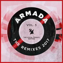Armada - The Remixes 2017, Vol. 3 (The Vocal Trance Edition)