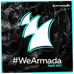 #WeArmada 2017 - April