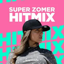 Armada Super Zomer Hit Mix