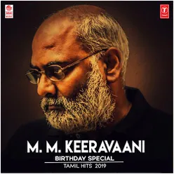 M.M. Keeravaani Birthday Special Tamil Hits 2019