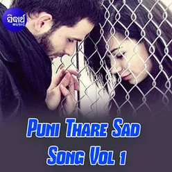 Puni Thare Sad Song Vol 1