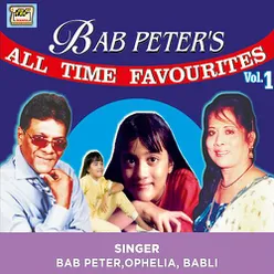 Bab Peter's All Time Fav. Vol 01