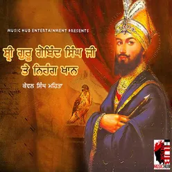 Shri Guru Gobind Singh Ji Te Nihang Khan