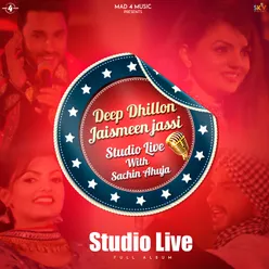 Deep Dhillon Jaismeen Jassi Studio Live