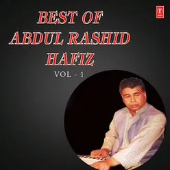 Best Of Abdul Rashid Hafiz Vol-1